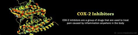 COX–2 Inhibitors, Selective Non-Steroidal Anti-Inflammatory Drugs