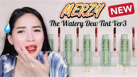 Review Bst Merzy M I Nh T The Watery Dew Tint Ver L P Tint B M