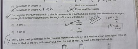 3 The Height Of Mercury Column In A Simple Barometer Is H As The Tube I