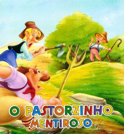 Apascentar Os Pequeninos O Pastorzinho Mentiroso