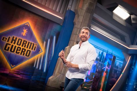 Quién va hoy a El Hormiguero todos los invitados de la semana del 31