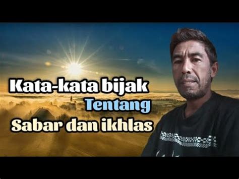 Kata Kata Bijak Tentang Sabar Dan Ikhlas Quotes2580 YouTube