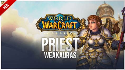 Priest WeakAuras For Classic Era Hardcore Luxthos