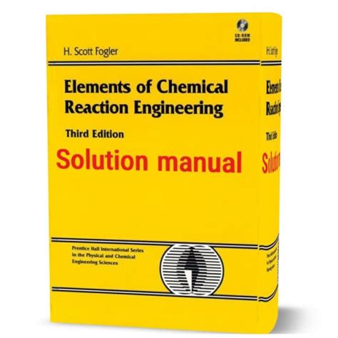 Elements Of Chemical Reaction Engineering 5th 6th Edition Fogler