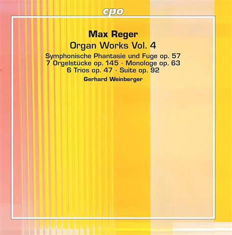 Orgelwerke Vol 4 Weinberger Gerhard Reger Max Amazon De Musik