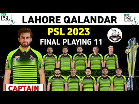 Lahore Qalandars Best Playing 11 For HBL PSL 2023 PSL 8 Lahore