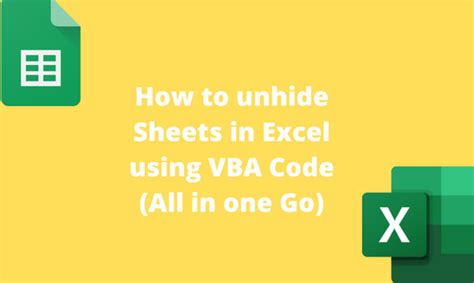 Tutorial On How To Unhide Sheets In Excel Using Vba Code All In One Go Basic Excel Tutorial