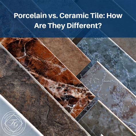 Porcelain Tiles Vs Ceramic Tiles