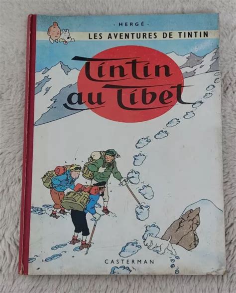 BD TINTIN AU TIBET 1960 HERGÉ Casterman EO FRANÇAISE B29 EUR 70 00