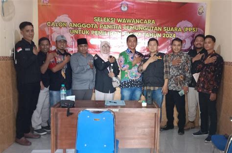 Ppk Batuan Gelar Tes Wawancara Pada Calon Pps Pemilu Pena Madura