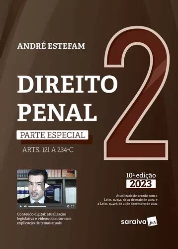 Direito Penal Parte Especial arts 121 A 234 b Vol 2 10ª Edição