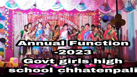 Annual Function 2023govt Girls High School Chhatenpalisundargarh