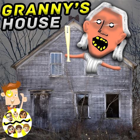 Granny S House Feat Fgteev Funnel Vision Song Lyrics Music