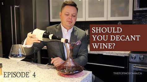 How To Serve And Decant Wine YouTube