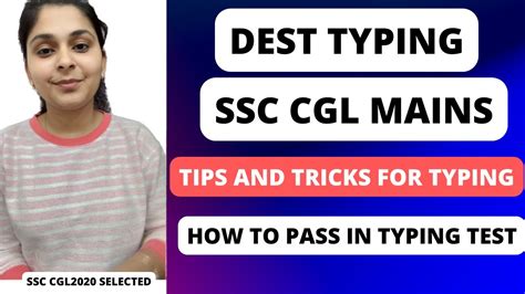 Dest Typing Ssc Cgl Mains Tips And Tricks For Typing Test How To Improve Typing Speed