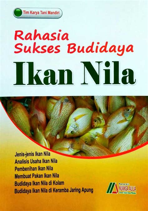 Panduan Cara Budidaya Ikan Nila Rekomendasi Buku Gramedia