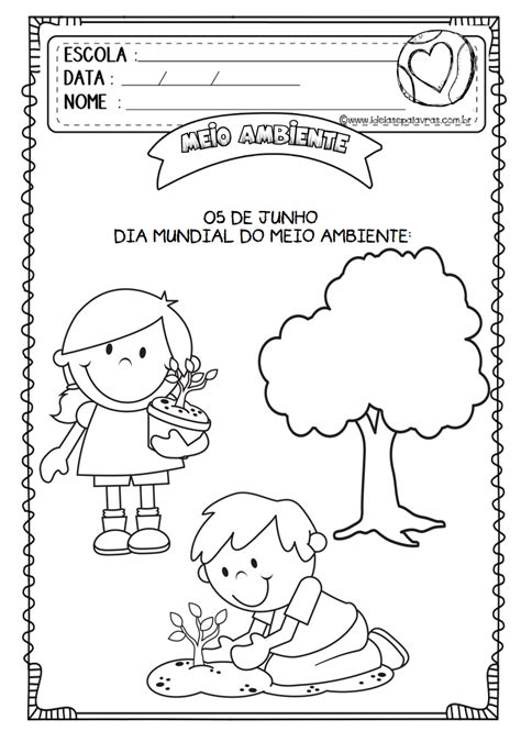 Atividades Do Dia Do Meio Ambiente Para Educa O Infantil S