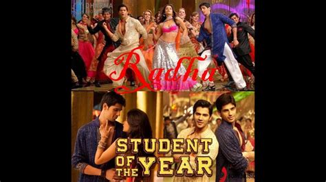 Radha||Student of the Year||Alia Bhat||Varun Dhawan||Siddarth Malhotra ...