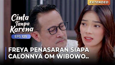 To The Point Freya Penasaran Sama Temen Perempuan Om Wibowo Cinta