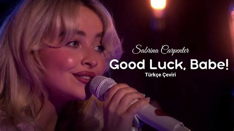 Sabrina Carpenter Good Luck Babe Cover T Rk E Eviri Youtube