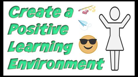 Positive Learning Classroom Environment Youtube