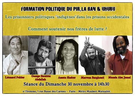 Mumia Abou Jamal Léonard Peltier Assata Shakur Marwan Barghouti