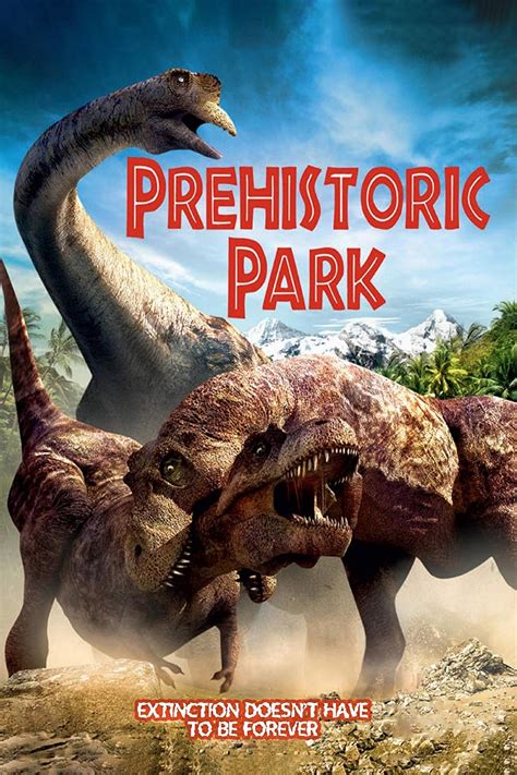 Prehistoric Park Tv Series 2006 2006 Posters — The Movie Database