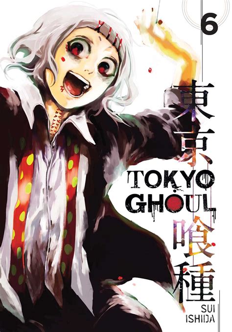 Tokyo Ghoul Vol 6 Book By Sui Ishida Official Publisher Page