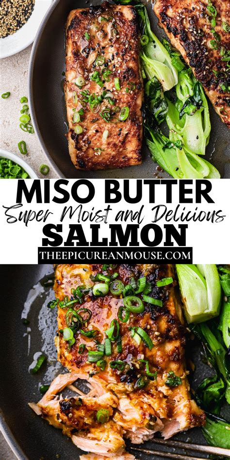 Miso Butter Salmon The Epicurean Mouse Recipe Salmon Dishes Miso