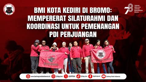 Bmi Kota Kediri Mempererat Tali Silaturahmi Dan Koordinasi Untuk