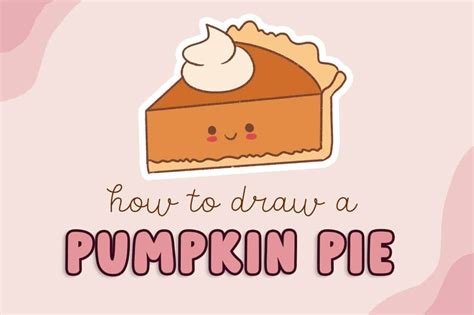 how to draw pumkin pie