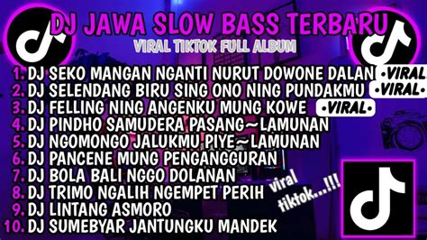 DJ JAWA SLOW BASS TERBARU 2024 DJ SEKO MANGAN NGANTI NURUT DOWONE