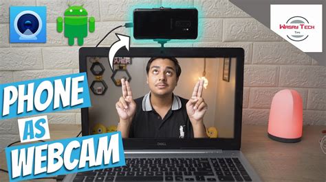 How To Use Android Phone As Webcam Use Android Phone As Webcam With