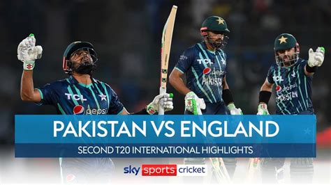 Pakistan vs England | Second T20 international highlights | Video ...