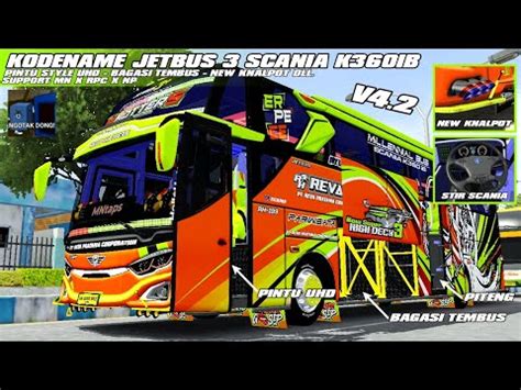 BUSSID V4 2 RILIS KODENAME JB3 SHD SCANIA K360IB ROMBAK SRIKANDI BY