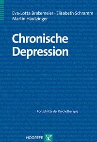 Chronische Depression Von Eva Lotta Brakemeier Buch 978 3 8017