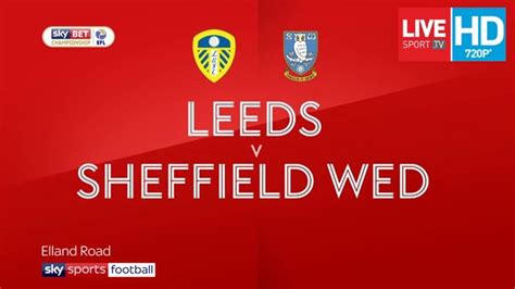 Leeds United Vs Sheffield Wednesday 1 2 Highlights 17032018 Hd