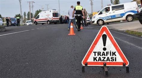 Olay yeri trafik kazası ölümleri azaldı Son Dakika Haberleri