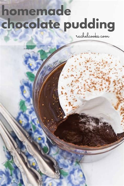 Homemade Chocolate Pudding Recipe Rachel Cooks