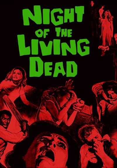 Watch Night Of The Living Dead 1968 Free Movies Tubi