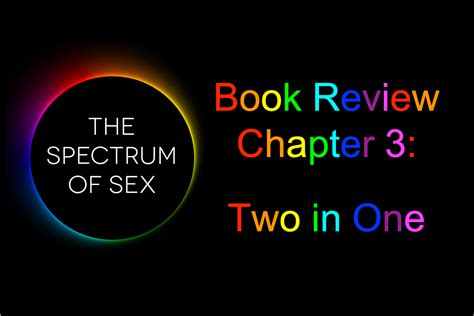 Book Review The Spectrum Of Sex Chapter 3