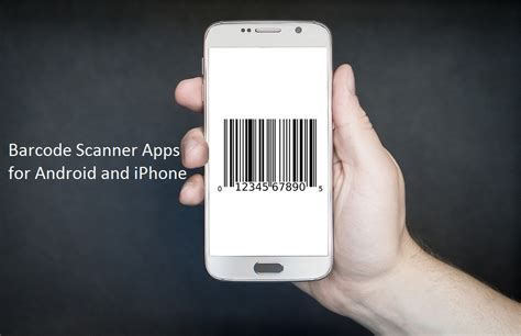 Barcode Scanner Apps For Android And Iphone Top 10 List Technomusk