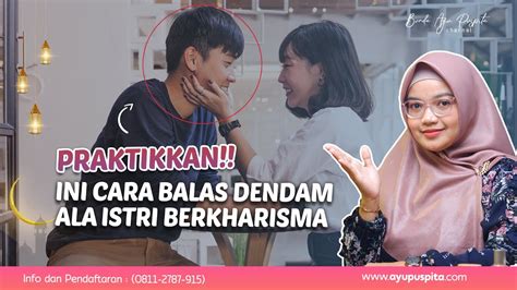 Cara Balas Dendam Perselingkuhan Suami Ala Istri Berkarisma Caranya