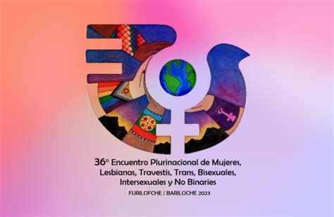 Saludo Al Encuentro Plurinacional De Mujeres Y Disidencias