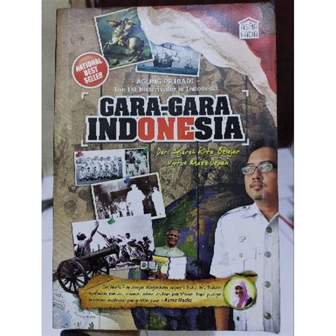 Jual Buku Gara Gara Indonesia Dari Sejarah Kita Belajar Untuk Masa