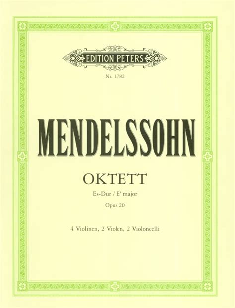 Oktett Es Dur Op 20 1825 Von Felix Mendelssohn Bartholdy Im