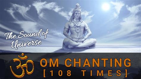 Om Chanting 108 Times 528hz ॐ Powerful Om Chanting For Meditation