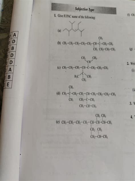 Subjective Type1. Give IUPAC name of the following:AD(a)B(f) CH,CH..
