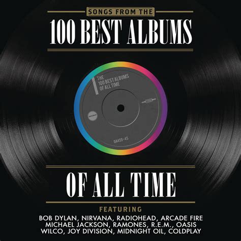 Songs From The 100 Best Albums Of All Time By Various Artists On Spotify