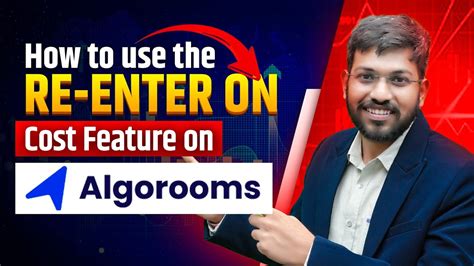 How To Use The Re Enter On Cost Feature On Algorooms Youtube